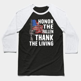 honor the fallen thank the living Baseball T-Shirt